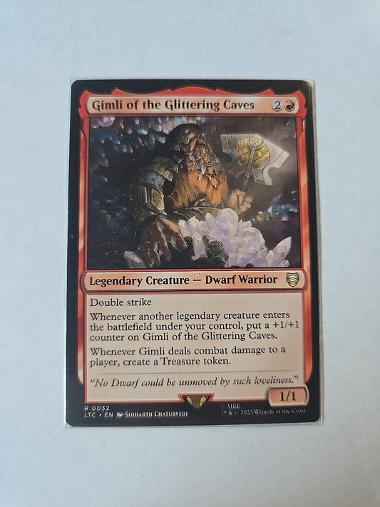 Gimli of the Glittering Caves Commander: the Lord of the Rings: Tales of...